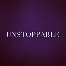 UNSTOPPABLE Quotes Like Success via Relatably.com