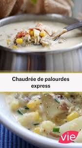 Chaudree De Palourdes Express Recipe Recipes Foodie Food To Make