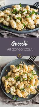 Gnocchi In Gorgonzola Sosse Fur Cremige Kase Fans Rezept Gorgonzola Rezepte Gnocchi
