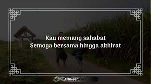 111 Pantun Sahabat Sejati Yang Selalu Ada Saat Senang Maupun Duka