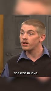 "Next thing I know, she was telling me she was in love with me."