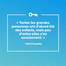 Une sélection de 110 citations et proverbes sur le thème le petit prince (1943). Les Adultes Selon Le Petit Prince La Clef