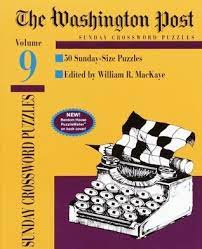 Word search puzzles can be. Washington Post Sunday Crossword Puzzles Volume 9 By William R Mackaye