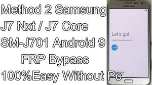 Descargar frp bypass samsung galaxy j7 prime. Method 2 Samsung J7 Core Frp Bypass Android 9 Samsung J7 Nxt Frp Bypass Sm J701 Gmail Account Remove Youtube