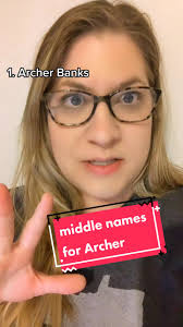 Creative Middle Names for Archer