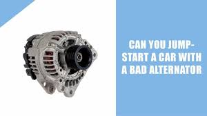 Maybe you would like to learn more about one of these? Can You Jumpstart A Car With A Bad Alternator Toolzoos