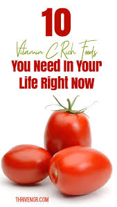 Vitamin C Rich Foods Thrivengr Vitamin C Benefits Vitamin C Foods Vitamins