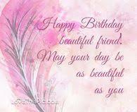 Wonderful Friend Birthday Wishes For A Friend Male Beautiful Friend Happy Birthday Beautiful Friend Happy Birthday Friend Happy Birthday Quotes For Friends