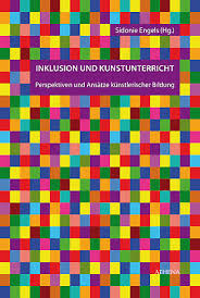 Jetzt 5 arbeitsblätter kostenlos herunterladen und arbeitsblätter für kunst: Inklusion Und Kunstunterricht Sidonie Engels Eur 24 50 Picclick De