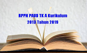 Download prota promes pai sma/smk kelas x, xi, xii kurikulum 2013. Rpph Paud Tk A Kurikulum 2013 Tahun 2019 Semester 1 Dan 2 Administrasi Paud