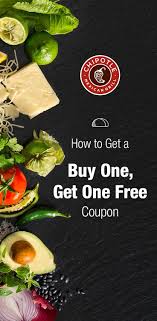 See How You Can Get A Buy One Get One Free Coupon To Use At Chpotle Follow These Simple Steps And Your Coupon Free Chipotle Free Chipotle Coupon Food Coupon