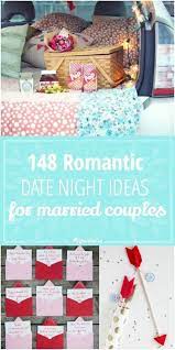 A year or two ago, my husband and i felt huge time constraints. 148 Romantic Date Night Ideas For Married Couples Romantic Date Night Ideas Creative Date Night Ideas Date Night Ideas For Married Couples