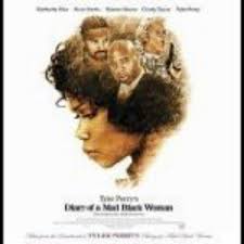 Tyler Perry Diary Of A Mad Black Woman Soundtrack Woman Movie Tyler Perry Movies Tyler Perry