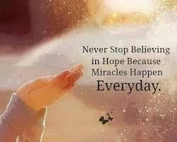 Miracles It S Me Miracles Happen Everyday Miracle Quotes Hope Quotes