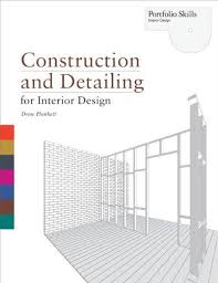 Construction And Detailing For Interior Design Portfolio Skills Interior Design Books Interior Design And Construction Portfolio Design