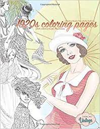 I colored this picture with the color therapy coloring app on my iphone. 1920s Coloring Pages Coloring Books For Adults Fashion Adult Coloring Books For Women Grayscale Coloring Books For Beginners Vintage Coloring Books For Adults Vintage Living Art Amazon De Bucher