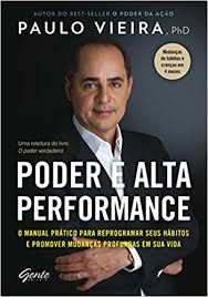 Acesse e veja mais informações, além de fazer o download neste livro, paulo vieira lhe convida a quebrar o ciclo. Ebook Poder E Alta Performance Mundo Do Ebook