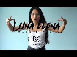 Cdance with me all through the night (hey, hey, hey, hey). Download Malu Trevejo Luna Llena Free Mp3 Dan Mp4 2019 Gaillardia Mp3