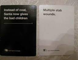 Check spelling or type a new query. Are These The Most Offensive Cards Against Humanity Answers Possible Unilad