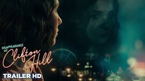 Clifton hill kanadai misztikus dráma (2019) megtekintés: Disappearance At Clifton Hill Luxembourg City Film Festival