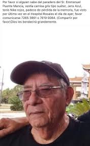SoyacityComparte // #ServicioSocialSV Ayudemos a encontrar a Don Emanuel  visto por ultimavez en el hospital Rosales Cualquier información avisar al  72653861