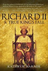Duke of york to do that office of thine. Richard Ii King Of England 1377 1399 A True King S Fall By Kathryn Warner