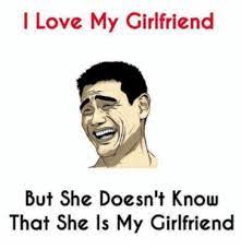 12 funny jokes to tell your girlfriend. Love Memes For Her Funny I Love You Funny Memes Funny Love Meme Funny Boyfriend Memes I Love You Funny Love You Funny