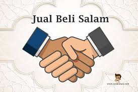 Setelah mempelajari akad salam mahasiswa diharapkan mampu memahami secara baik akan: Pengertian Jual Beli Salam Dasar Hukum Rukun Dan Syarat