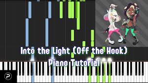 Synthesia Into The Light Off The Hook Splatoon 2 Youtube