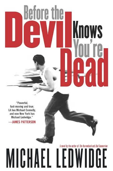 Before the Devil Knows You're Dead eBook by Michael Ledwidge | Official  Publisher Page | Simon & Schuster