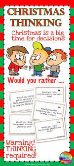 Christmas Would You Rather Holiday Fun Christmas Learning Activities Christmas Activities For Kids Christmas Learning