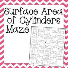 Surface area of a right prism: Surface Area Of Cylinders Worksheet Maze Activity Teaching Geometry Math Geometry Middle School Math