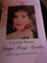 Ginger Kaye Carder passed quietly at her home