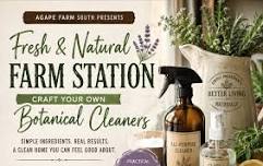 Fresh & Natural Farm Station: Craft Your Own Botanical Cleaners