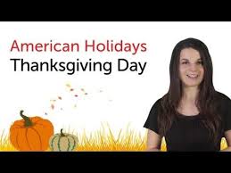 Learn American Holidays Thanksgiving Day Youtube Thanksgiving Lessons American Holidays Holidays Thanksgiving