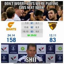 Fremantle Dockers See A Sure Win Coming Up Against The Giants Then Shit Aussie Memes Fremantle Dockers Sports Memes