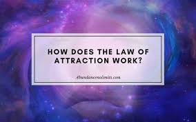 Learn laws of attraction online at your own pace. How Does The Law Of Attraction Work