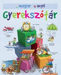 Maybe you would like to learn more about one of these? Magyar Angol Gyerekszotar Marcela Grez Konyvaruhaz