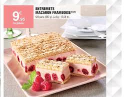 Variantes du cheese cake aux différents parfums. Offre Entremets Macaron Framboise Chez E Leclerc