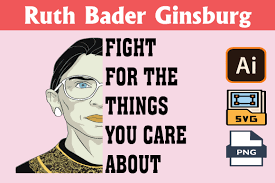 Download Ruth Bader Ginsburg Quote Notorious Rbg Graphic By Tatus Brinal Creative Fabrica