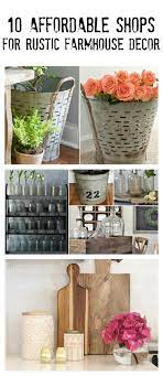 10 Affordable Decor Shops For The Rustic Farmhouse Lover Affordable Decor Shop Decoration Trendy Home Decor