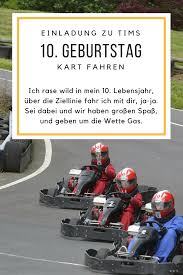 Ich Rase Wild In Mein 10 Lebensjahr Uber Die Ziellinie Fahr Ich Mit Dir Ja Ja Sei Dabei Und Wir Haben G Kartfahren Einladungen Einladungskarten Geburtstag