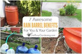 Now, it helps to put your rain barrel in an area to take advantage of all the rainfall and you want to have it where you're going to do a lot of watering too. 7 Awesome Benefits Of Rain Barrels Get Busy Gardening