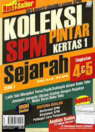 Pelajar boleh mengulangkaji mata pelajaran sejarah ini sebagai persediaan untuk menghadapi peperiksaan sekolah, pt3 atau spm. Kertas Model Koleksi Pintar Spm Kertas 1 Sejarah Tingkatan 4 5