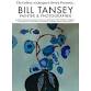 Bill Tansey | PAINTER & PHOTOGRAPHER