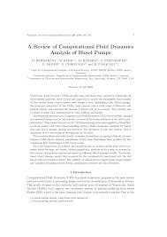 Isbn:1439856613 exploring new variations of classical methods as well as recent approaches appearing in the field, computational fluid dynamics demonstrates the extensive use of numerical techniques and mathematical models in fluid mechanics. Pdf A Review Of Computational Fluid Dynamics Analysis Of Blood Pumps
