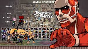 anime super battle stars mugen jus角色vs 超大型巨人 4v4 patch battle star battle naruto teams