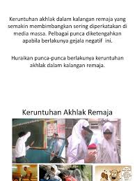 Antara sedar dan tidak, gejala semakin kritikal dari hari ke hari. Keruntuhan Akhlak Remaja