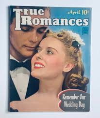 VTG True Romances Magazine April 1942 Marion Whitney & James Burke Jr. No  Label
