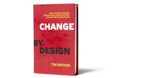 change by design at ideo ideo design thinking ideo design thinking tools